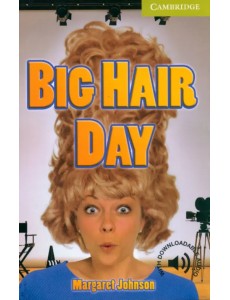 Big Hair Day. Starter