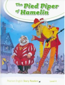 The Pied Piper of Hamelin. Level 4 The Pied Piper of Hamelin. Level 4