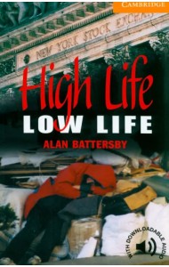 High Life, Low Life. Level 4