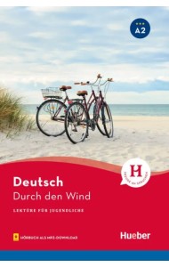 Durch den Wind. Lektüre mit Audios online