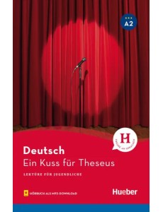 Ein Kuss für Theseus. Lektüre mit Audios online