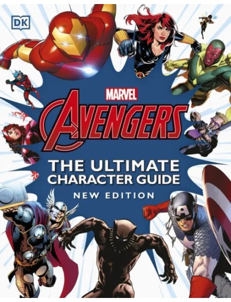 Marvel Avengers. The Ultimate Character Guide. New Edition