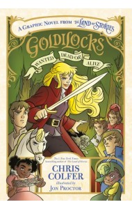 Goldilocks. Wanted Dead or Alive