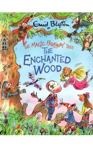 The Enchanted Wood