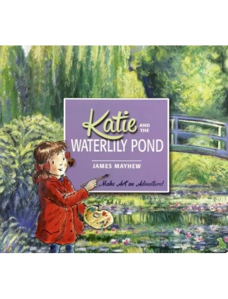 Katie and the Waterlily Pond