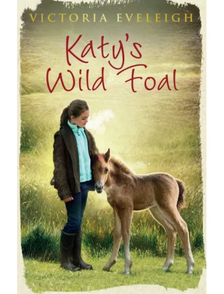 Katy's Wild Foal