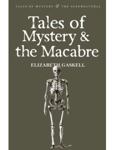 Tales of Mystery and the Macabre