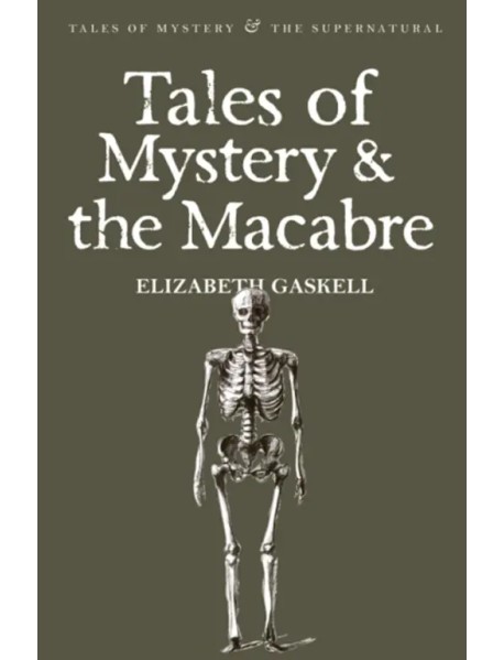 Tales of Mystery and the Macabre