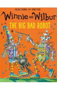 Winnie and Wilbur. Big Bad Robot