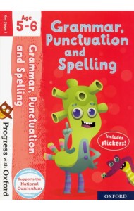 Progress with Oxford. Grammar, Punctuation and Spelling Age 5-6