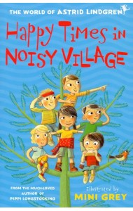 Happy Times in Noisy Village