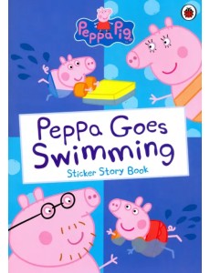 Peppa Pig. Peppa Goes Swimming (Sticker Story Book) Peppa Pig. Peppa Goes Swimming (Sticker Story Book)