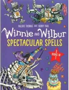 Winnie and Wilbur. Spectacular Spells Winnie and Wilbur. Spectacular Spells