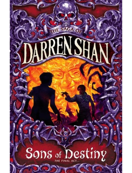 Sons of Destiny (Saga of Darren Shan)