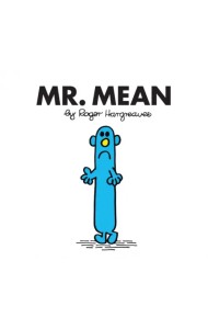 Mr. Mean