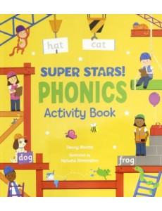Super Stars! Phonics Activity Book Super Stars! Phonics Activity Book