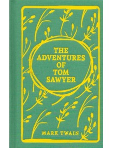 The Adventures of Tom Sawyer