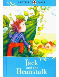 Jack and the Beanstalk Jack and the Beanstalk