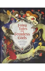 Fairy Tales for Fearless Girls