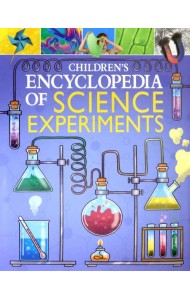 Children's Encyclopedia of Science Experiments