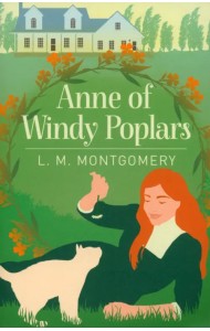 Anne of Windy Poplars