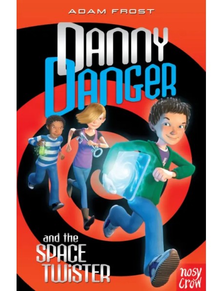 Danny Danger and the Space Twister