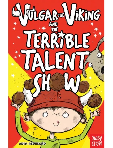 Vulgar the Viking and the Terrible Talent Show