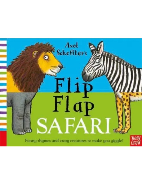 Axel Scheffler's Flip Flap Safari