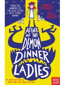 Attack of the Demon Dinner Ladies Attack of the Demon Dinner Ladies
