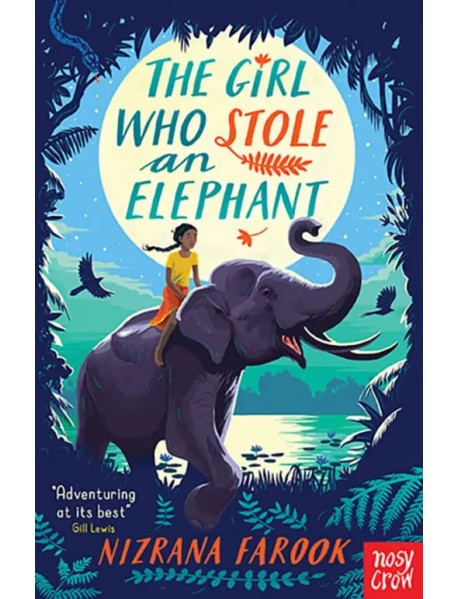 The Girl Who Stole an Elephant