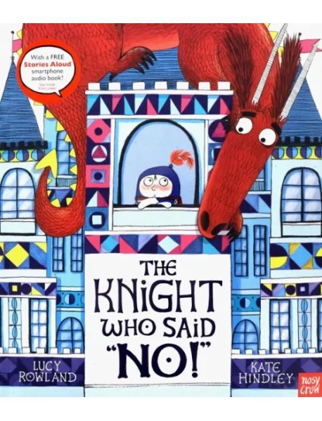 The Knight Who Said "No!"