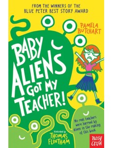 Baby Aliens Got My Teacher