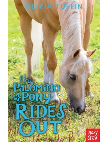 The Palomino Pony Rides Out