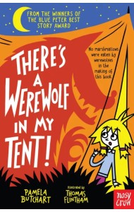 There’s a Werewolf In My Tent!