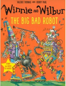 The Big Bad Robot with audio CD The Big Bad Robot with audio CD
