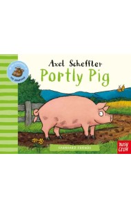 Farmyard Friends. Portly Pig