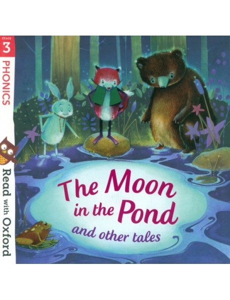 The Moon in the Pond and Other Tales. Stage 3