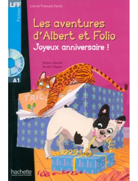 Albert et Folio. Joyeux anniversaire ! A1 + CD audio