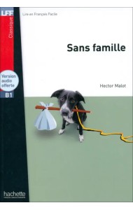 Sans famille. B1 + version audio offerte
