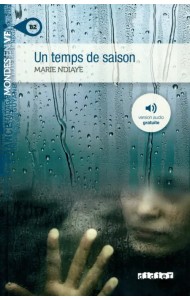 Un temps de saison. B2 + MP3