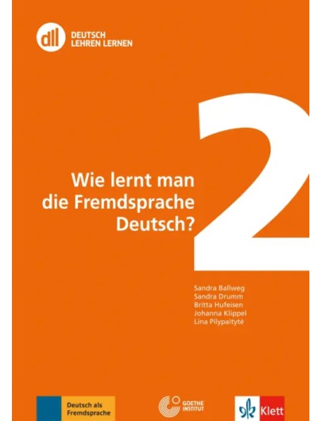 Wie lernt man die Fremdsprache Deutsch? Fort- und Weiterbildung weltweit. Buch mit DVD