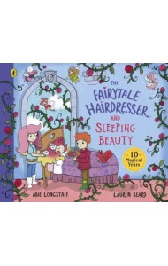 The Fairytale Hairdresser and Sleeping Beauty