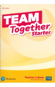 Team Together. Starter. Teacher's Book with Digital Resources