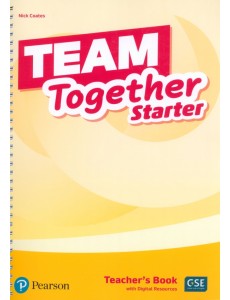 Team Together. Starter. Teacher Team Together. Starter. Teacher