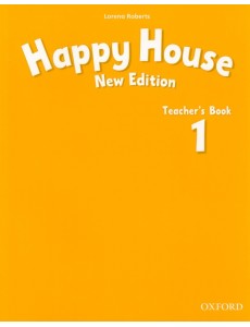 Happy House. New Edition. Level 1. Teacher