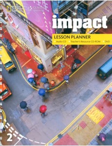 Impact 2. British English. Lesson Planner + Audio CD + Teacher