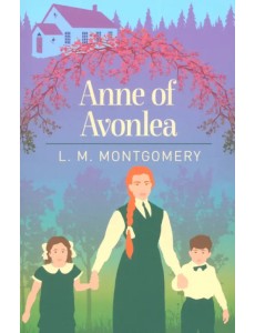 Anne of Avonlea