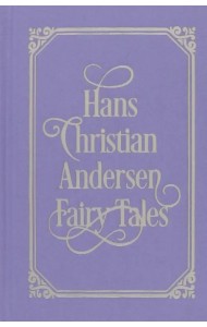 Hans Christian Andersen Fairy Tales