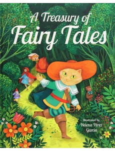 A Treasury of Fairy Tales A Treasury of Fairy Tales