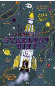 Explorers at Stardust City